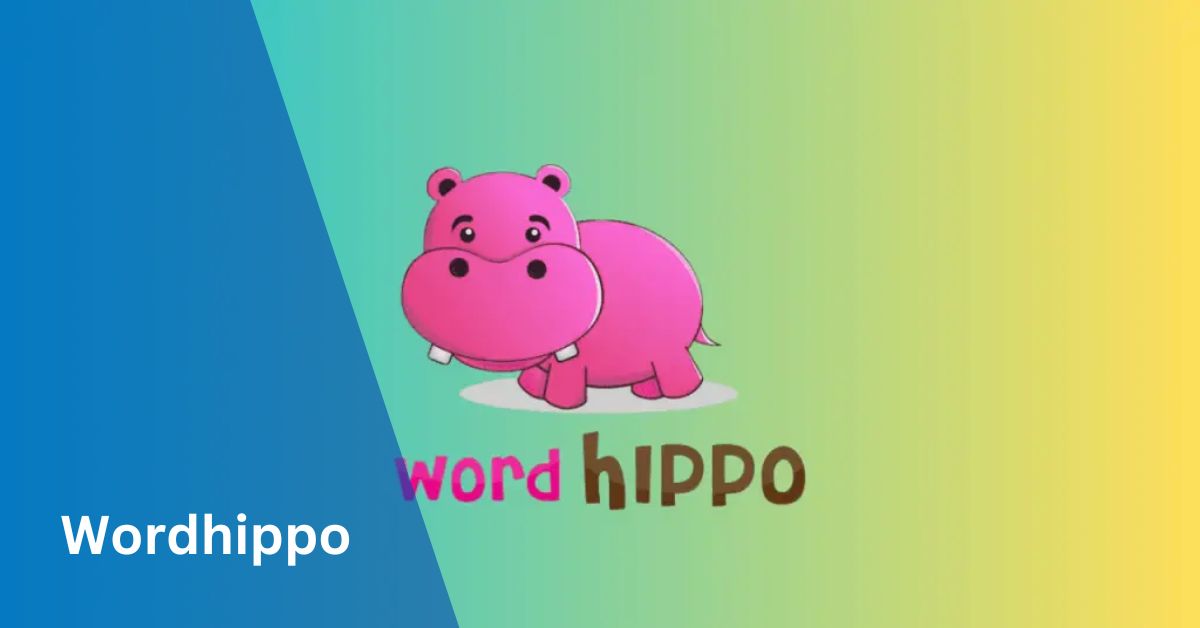 Wordhippo: Unlocking The Power Of Words!