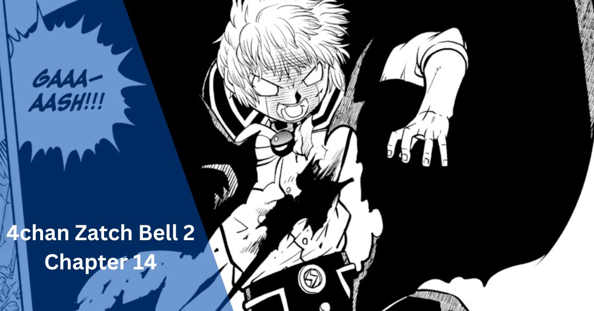 4chan Zatch Bell 2 Chapter 14 - Revealing The Complexities!